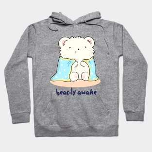 Bearly Awake Cute Bear Pun Hoodie